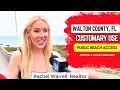 Walton County Florida Customary Use Public Beach Access Lawsuit