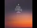 This Feeling - HoKø & Lucid Keys