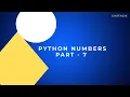 Part - 7 Python Numbers Smart Study with ChatAGI