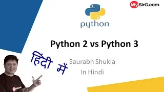 Python 2 vs Python 3 Hindi
