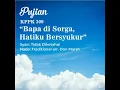 Download Lagu Bapa di Surga Hatiku Bersyukur | Hymn in the Pandemic Time