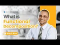 What is Functional Decomposition BABOK Technique