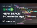 Order Placement Creating Screen Controllers and Routes MERN Stack E-Commerce From Scratch