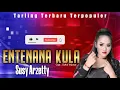 Download Lagu ENTENANA KULA | SUSY ARZETTY | CIPT. SUKA WIJAYA