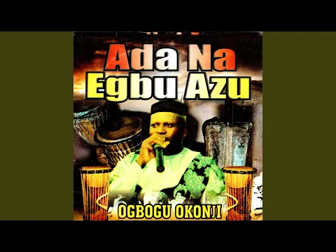 Download MP3 Ada Na Egbu Azu