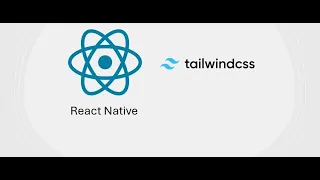 React Native TailwindCSS NativeWind
