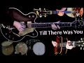 Download Lagu Till There Was You - Guitars, Bass and Drums Cover - Sullivan, BBC and Studio