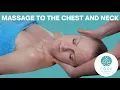 Massage to the Chest and Neck - Foundation Massage Techniques