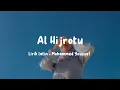 Download Lagu Al Hijrotu - lirik latin - slowly | Mohammed Youssef