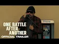 One Battle After Another | Official Trailer