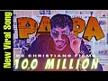 Download Lagu PAPA RAP SONG (OFFICIAL MUSIC VIDEO) | SAEMY | DC Christiano | TERA ABBU KA LUNGI ME KELA MILEGA