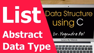 Data Structure List as abstract data type Data Structure using C Hindi Urdu