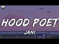 JANI - Hood Poet (Lyrics)