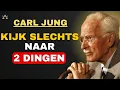 Lagu Om iemands WARE KARAKTER te zien, let op slechts 2 dingen | Carl Jung Psychologie