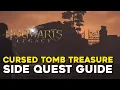 Hogwarts Legacy Cursed Tomb Treasure Side Quest Guide Treasure Map Solution