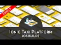 Enappd Ionic 5 Taxi Platform - iOS Build