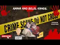 Amina and Belel Kandil