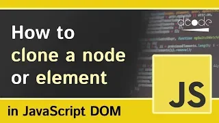 How to Clone HTML Elements JavaScript DOM Tutorial
