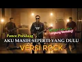 Aku Masih Seperti Dulu – Pance Pondaag Versi Rock  Soulwave Music  Lagu Lawas Jadi Keren!
