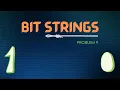 BIT STRINGS CSES PROBLEMSET SOLUTION PROBLEM 9