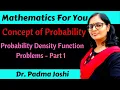 Concept of Probability - Probability density function PDF problems part 1