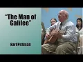 Download Lagu The Man of Galilee - Earl Pittman