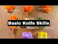 Basic Knife Skills French knife cuts