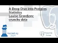 Louise Grandjonc - A Deep Dive into Postgres Statistics PGConf EU 2024