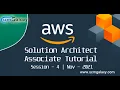 AWS Solution Architect Associate Tutorial Session - 4 Nov