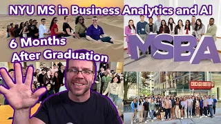 NYU MS in Business Analytics and AI 6 Months After Graduation MSBAi Review