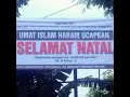 Download Lagu Apakah Mengucapkan Selamat Natal Itu Haram?