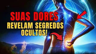 CUIDADO! Cada dor que você sente diz algo sobre você | Despertar espiritual
