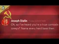 Oh so you re a True Comrade Name every Russian hard bass COMMUNIST EDITION