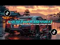 Lagu DJ TIKTOK TERBARU 2025_ DJ NAN KO PAHAM BREAKBEAT TERBARU 2025
