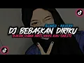 Download Lagu DJ BEBASKAN DIRIKU MENGKANE (Slowed + Reverb)🎧🎶