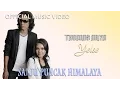 Download Lagu Thomas \u0026 Yelse - Salju Puncak Himalaya [Official Music Video HD]