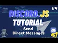 Discord JS - Send Direct Messages and Welcome Messages