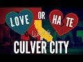 Culver City CA Love Or Hate Living In Culver City California Info On The Go Ep 63