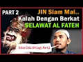 Download Lagu PART 2 : SIHIR Siam kalah dengan berkat SELAWAT AL FATEH