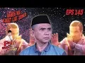 Babeh Agi Kaget Liat Juned Ada Dua - Fatih Di Kampung Jawara Eps 145 PART 2