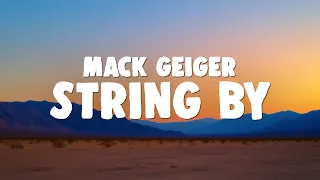 Mack Geiger - String By