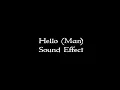 Download Lagu Hello sound effect (Man)