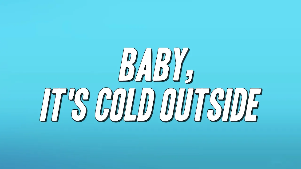 Kelly Clarkson - Baby, It's Cold Outside ft. Ronnie Dunn (Lyrics) Kelly Clarkson - Baby, It's Cold Outside ft. Ronnie Dunn (Lyrics)