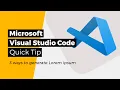 Visual Studio Code - 3 ways to generate Lorem ipsum