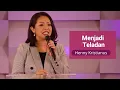 Menjadi Teladan - Henny Kristianus