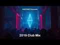 Download Lagu 2019 Club Mix ( 2019년 처음이자 마지막 클럽 믹스 ! )