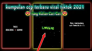 Download kumpulan mentahan ccp lirik lagu viral terbaru keren 30 detik MP3