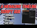 NEW A Menacing Timeline Script GUI Hack AutoFarm Godmode Fly AND MORE PASTEBIN