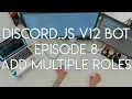 Discord JS Version 12 Tutorial - Ep 8