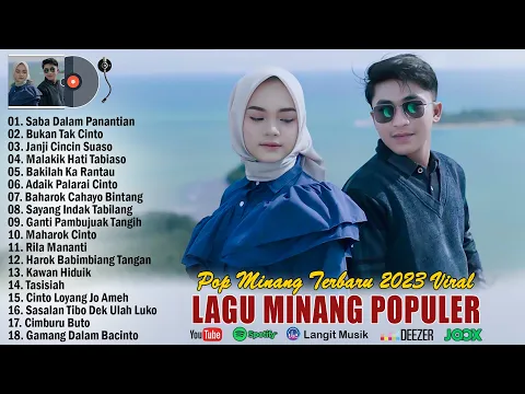 Download MP3 Lagu Minang Terbaru 2023 Terpopuler ~ Lagu Minang Tebaik 2023 Viral Tiktok Dan Enak Didengar